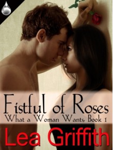 Fistful of Roses - Lea Griffith