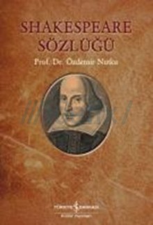 Shakespeare Sözlüğü - Özdemir Nutku