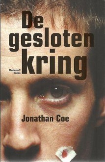 De gesloten kring - Jonathan Coe, Niek Miedema, Harm Damsma