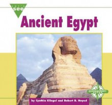 Ancient Egypt - Cynthia Fitterer Klingel, Robert B. Noyed