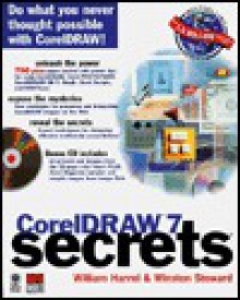 CorelDRAW 7 Secrets - William Harrel, Winston Steward