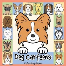 Dog Cartoons Coloring Book - Anita Valle