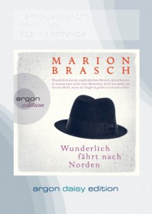 Wunderlich fährt nach Norden (DAISY Edition) - Marion Brasch, Stefan Kaminski