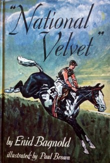 National Velvet - Enid Bagnold