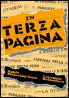 In Terza Pagina: - Iazzi, Lawrence Baldassaro, Iazzi