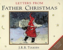 Letters From Father Christmas - J.R.R. Tolkien, Baillie Tolkien