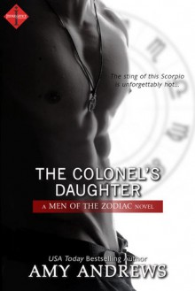 The Colonel's Daughter - Amy Andrews