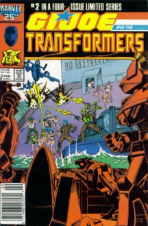 G.I.Joe And The Transformers #2 : Power Struggle (Marvel Comics) - Michael Higgins, Herb Trimpe