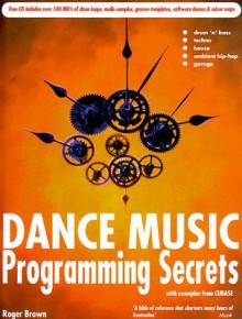 Dance Music Programming Secrets - Roger Brown