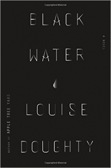 Black Water - Louise Doughty