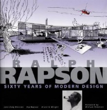 Ralph Rapson: Sixty Years of Modern Design - Jane King Hession