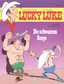 Die schwarzen Berge (Lucky Luke, Bd. 59) - Morris, René Goscinny