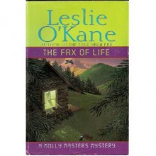 The Fax of Life - Leslie O'Kane