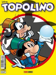 Topolino n. 3022 - Walt Disney Company