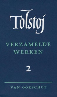 Verzamelde werken 2: Verhalen - Leo Tolstoy, Bessie Schadee