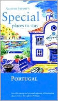 Special Places to Stay Portugal - John E. Dalton