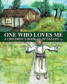 One Who Loves Me - Joseph B. Stedman, Kathleen Hayes, Gayle Hermes