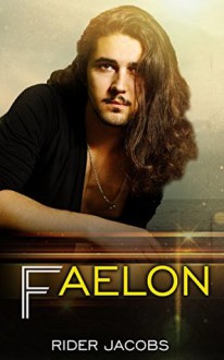 Faelon - Rider Jacobs