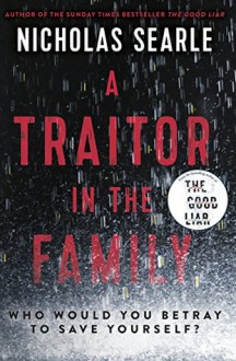 A Traitor in the Family - Nicholas Searle