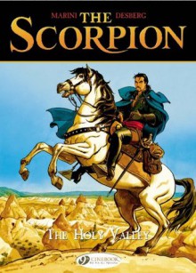 The Holy Valley: The Scorpion Vol. 3 - Stephen Desberg