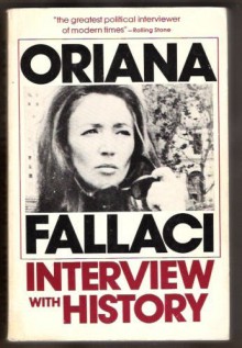 Interview With History - Oriana Fallaci