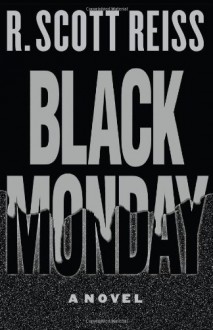 Black Monday - Bob Reiss