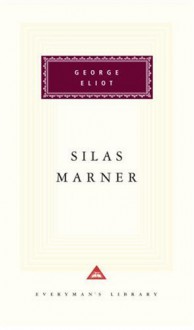 Silas Marner - George Eliot, Rosemary Ashton