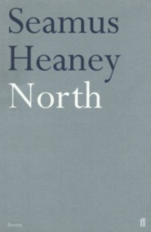 North - Seamus Heaney