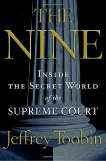 The Nine - Jeffrey Toobin