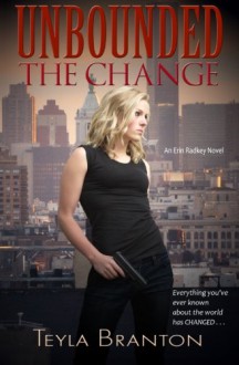 The Change - Teyla Branton