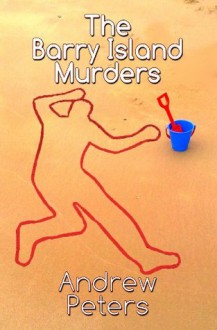 The Barry Island Murders - Andrew Peters