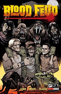 Blood Feud #1 - Cullen Bunn, Drew Moss, Nick Filardi