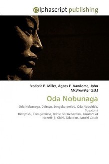 Oda Nobunaga - Sam B Miller II