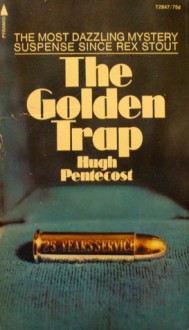 The Golden Trap - Hugh Pentecost