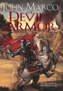 The Devil's Armor - John Marco