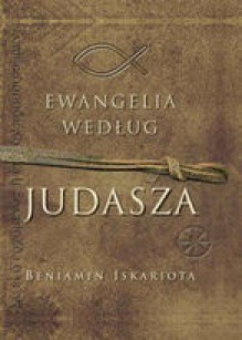 Ewangelia według Judasza - Jeffrey Archer