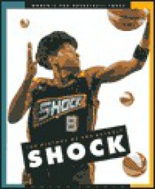 Detroit Shock (Women's Pro Basketball Today) - Aaron Frisch