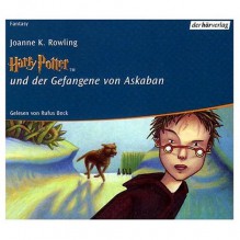 Harry Potter und der Gefangene von Askaban (German Audio CD 11 Compact Discs) Edition of "Harry Potter and the Prisoner of Azkaban" - J.K. Rowling