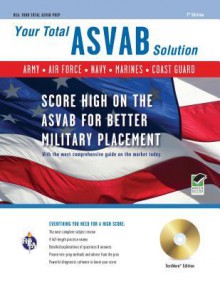 ASVAB Your Total Solution 7/e w/ CD (REA) (REA Test Preps) - Wallie Walker-Hammond