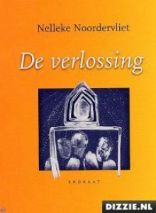 De verlossing - Nelleke Noordervliet