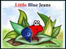 Little Blue Jeans - Mark Goode