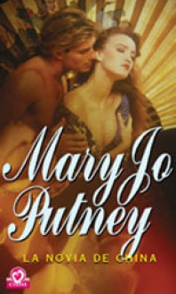 La Novia de China - Mary Jo Putney