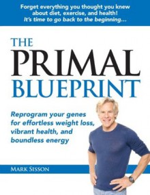 The Primal Blueprint - Mark Sisson