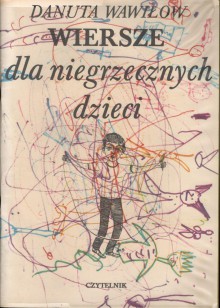 Wiersze dla niegrzecznych dzieci - Franciszek Maśluszczak, Danuta Wawiłow