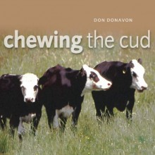 Chewing the Cud - Don Donovan