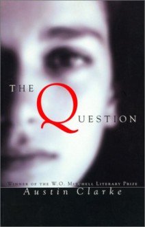 Question - Austin Clarke