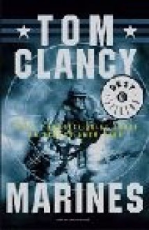 Marines (Guided Tour) - Tom Clancy