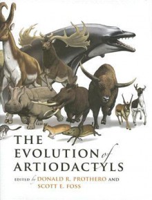 The Evolution of Artiodactyls - Donald R. Prothero