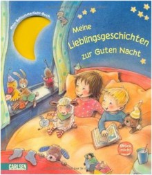 Meine Lieblingsgeschichten zur Guten Nacht - Sandra Grimm, Regine Altegoer