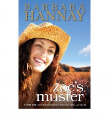 Zoe's Muster - Barbara Hannay